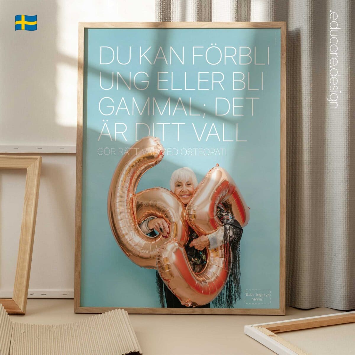 Grow Young or Old osteopathy poster showing a smiling elderly woman holding number balloons, promoting healthy ageing and proactive osteopathic care.