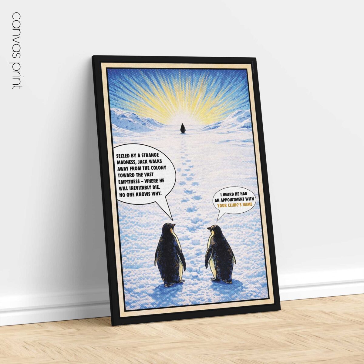 The Nihilist Penguin – Customise with your clinic's name!
